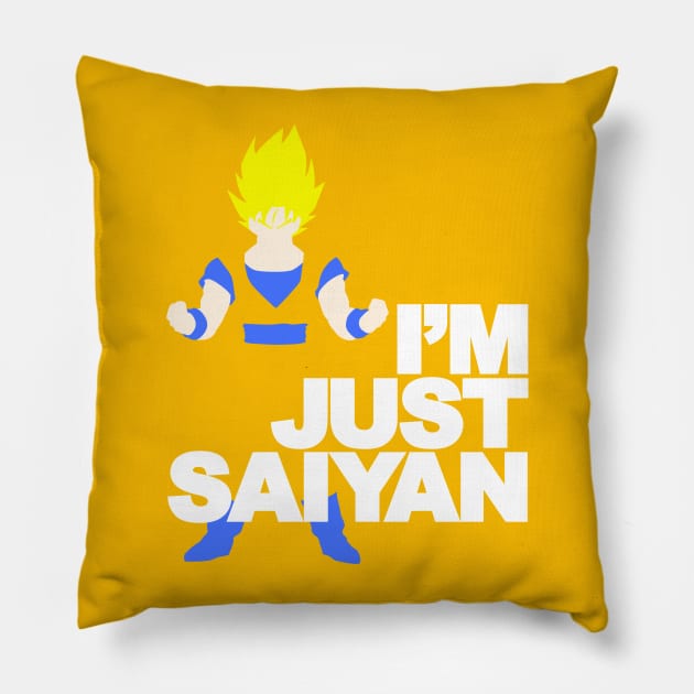 I'm Just Saiyan Pillow by GrumpyVulcan