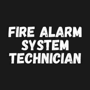 Fire alarm system technician T-Shirt