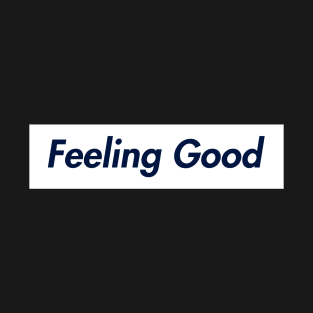 SUPER FEELING GOOD LOGO T-Shirt