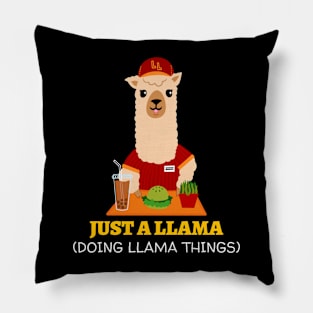 Just A Llama Doing Llama Things Pillow