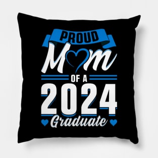 Proud Mom of a 2024 Graduate Pillow