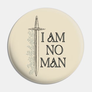 I am no Man Vertical Pin