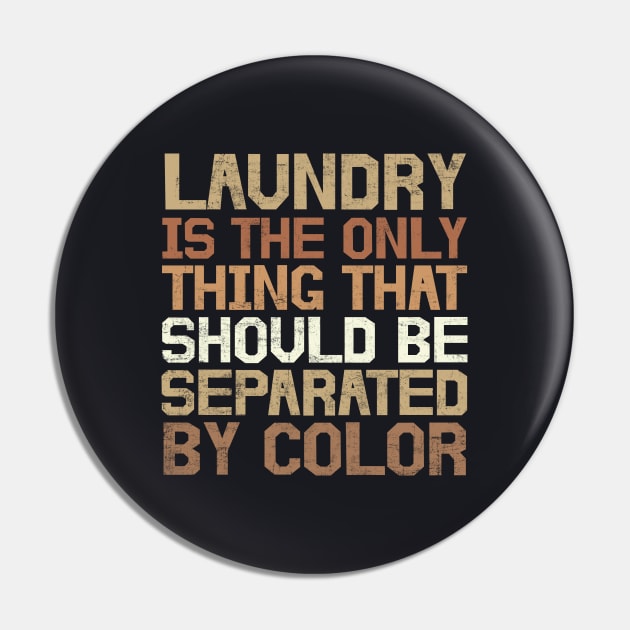 Funny Laundry  Black Power African American Joke Distressed Pin by missalona