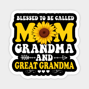 Blessed To Be Called Mom Grandma Great Grandma Magnet