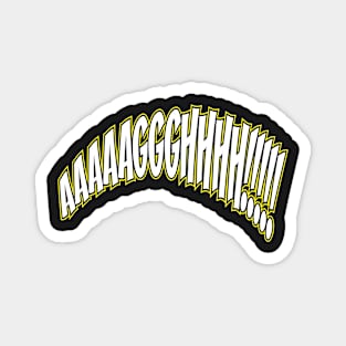 Screaming Letters - Text Art Magnet