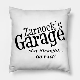 Stay Straight - Go Fast! Pillow