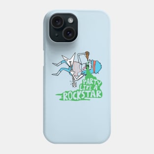 PARTY LIKE ROCKSTAR Phone Case