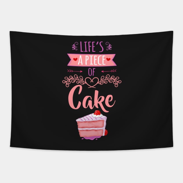 Life is a Piece of Cake Tapestry by jslbdesigns