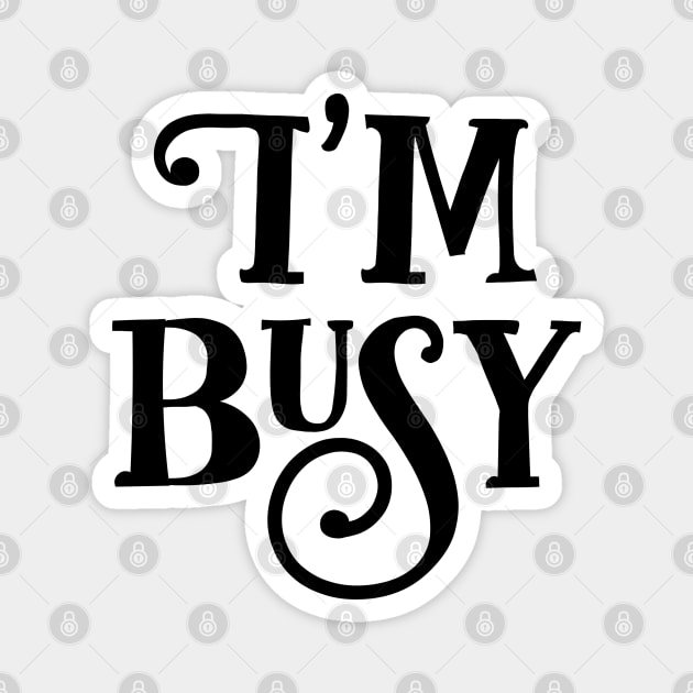 Busy Magnet by NomiCrafts