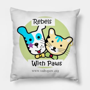 Rebels With Paws Pillow