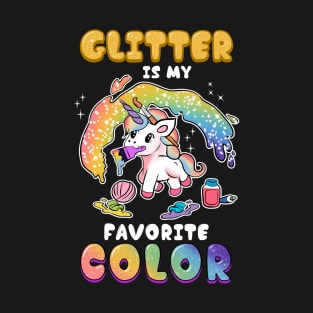 Unicorn CuteFunny Glitter Is My Favorite Color Unicorn310 magic T-Shirt