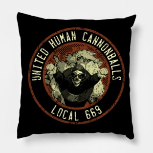 United Human Cannonballs Pillow