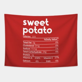 Sweet Potato Nutrition Facts Gift Funny Thanksgiving Costume Tapestry