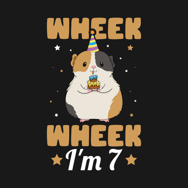 Wheek Wheek I'm 7 Design for your 7 year old Guinea Pig Son by ErdnussbutterToast