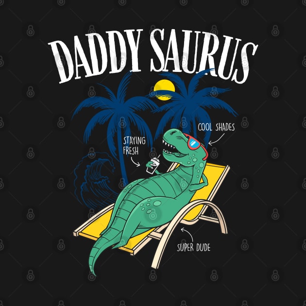 Father's Day Gift Daddysaurus T-rex Funny Dinosaur Daddysaurus by Happy Lime