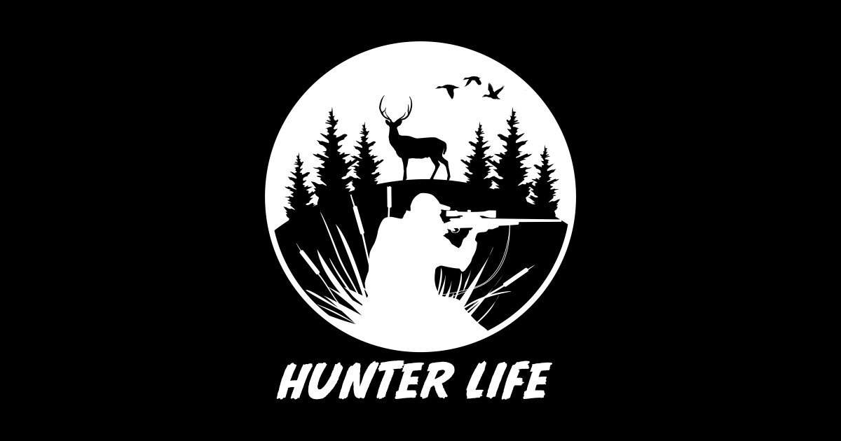 Hunter Life Hunting Sticker TeePublic