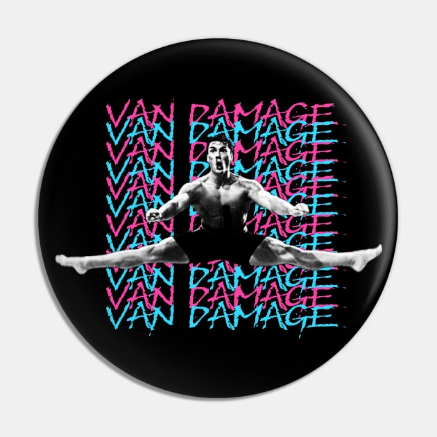 Van Damme Pin by Distancer