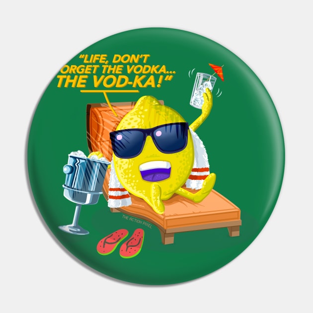 Life's Lemon Pin by TheActionPixel