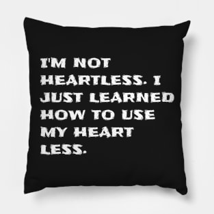 Inspirational quotes T-shirt #164 Pillow