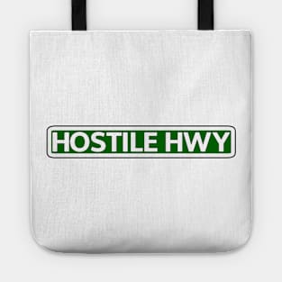 Hostile Hwy Street Sign Tote