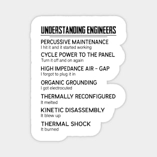 Understanding Engineers Funny Gift T-Shirt Magnet
