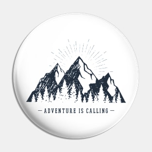 Mountains. Adventure Is Calling Pin