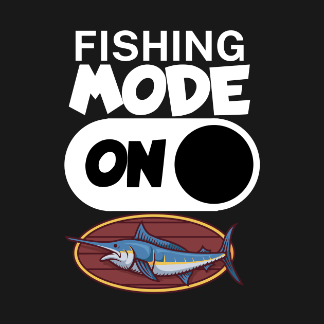 Fishing mode on by maxcode