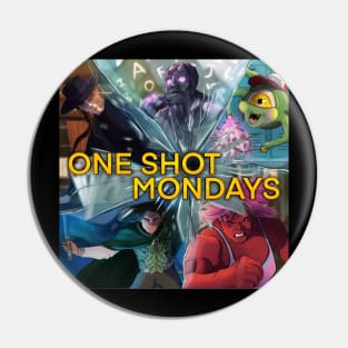 One Shot Mondays Logo Pin