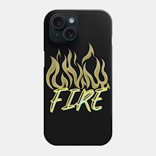 Just Fire Phone Case