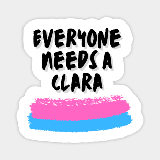 Clara Name Design Everyone Needs A Clara Magnet