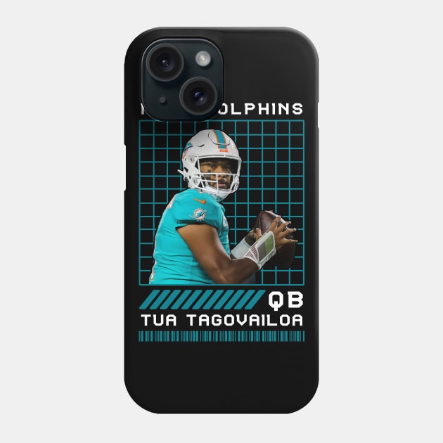 TUA TAGOVAILOA - QB - MIAMI DOLPHINS Phone Case by Mudahan Muncul 2022