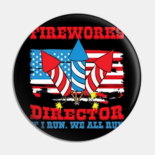 Fireworks Director 4th of July Gift Pin