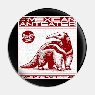 The anteaters from Yucatan, Mexico Pin