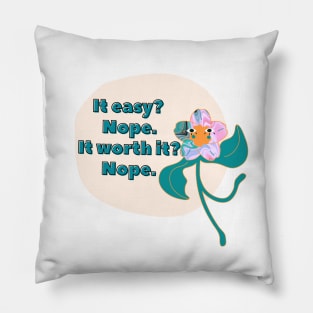 It Easy? - Relatable Quote Funny Bad Translation Pillow