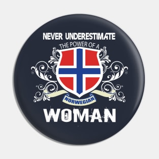 NEVER UNDERESTIMATE THE POWER OF A NORWEGIAN WOMAN Pin