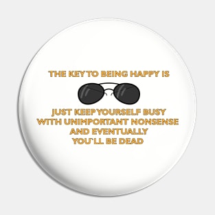 Key to Happiness Pin