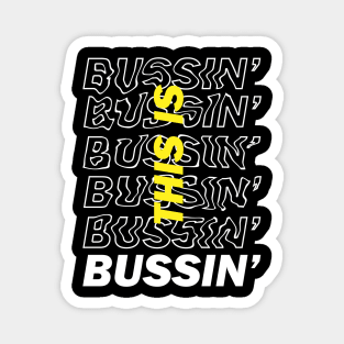 This is Bussin' - Neon Yellow Magnet