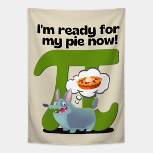 I'm ready for my pie now! Green Tapestry