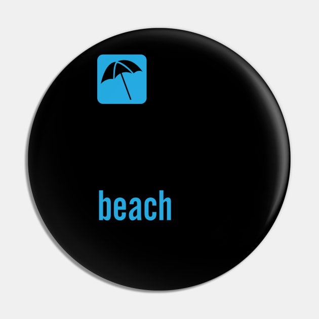 I Should Be At The Beach Right Now - Summer Pin by fromherotozero