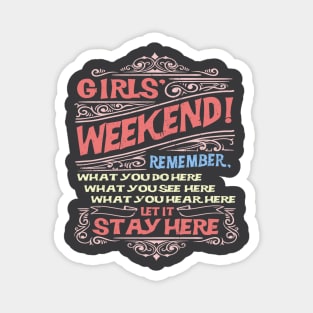 Girls' Weekend Getaway Magnet