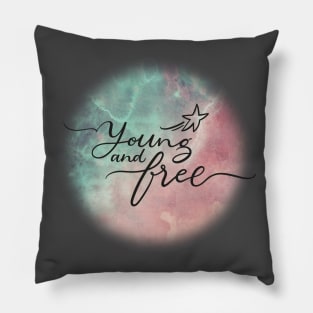 Young and free Pillow