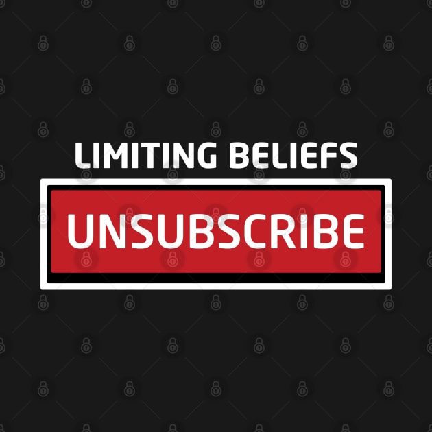 Limiting Beliefs Unsubscribe by Inspirit Designs