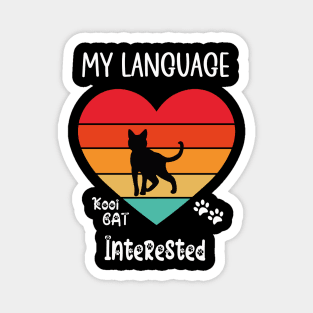 My Language Interested Cat Magnet