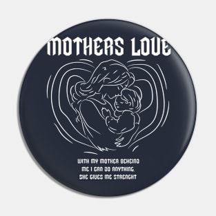 Mother love Pin