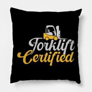 Forklift Certified Pillow