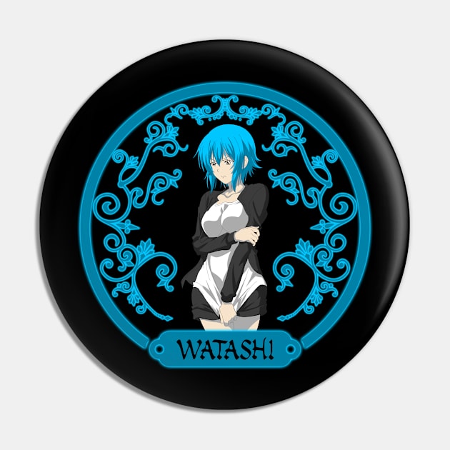 05 - WATASHI Pin by SanTees