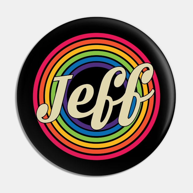 Jeff - Retro Rainbow Style Pin by MaydenArt