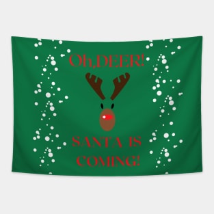 Santa is coming Tapestry