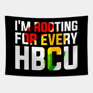 I'm Rooting for Every HBCU Cool Black History Month Tapestry