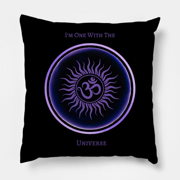 I'm One With The Universe, Mantra, Affirmations. Meditative, Mindfulness. Pillow by Anahata Realm